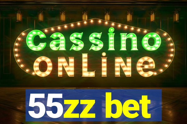 55zz bet